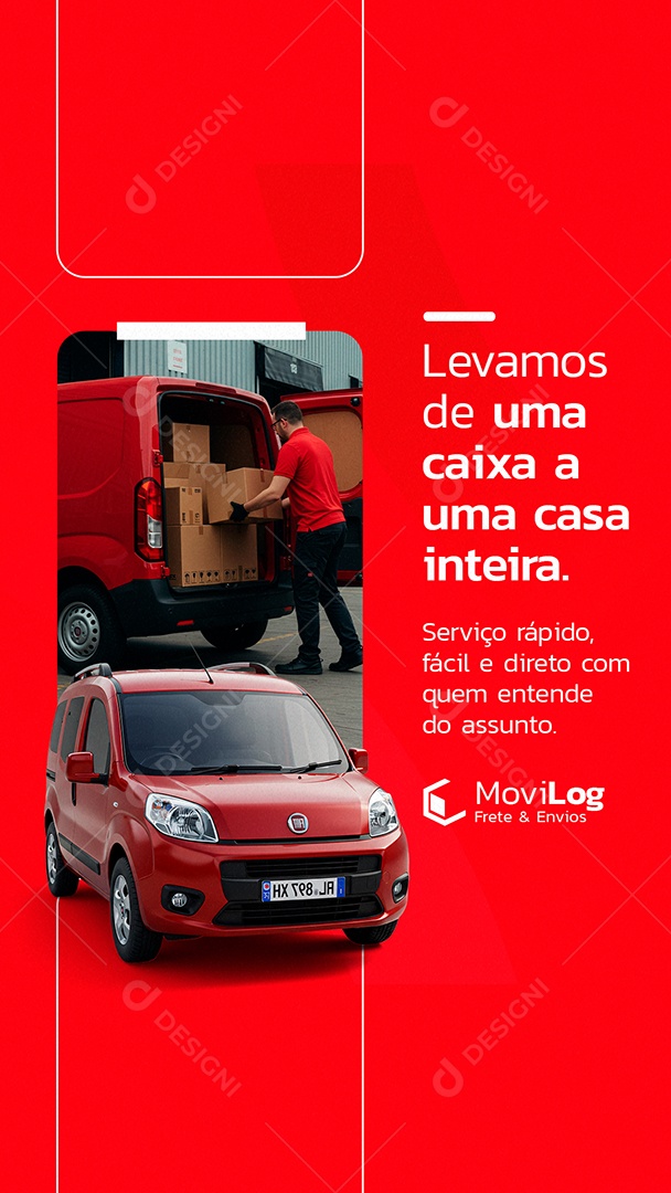 Story Frete Levamos de Uma Caixa a Uma Casa Inteira Social Media PSD Editável
