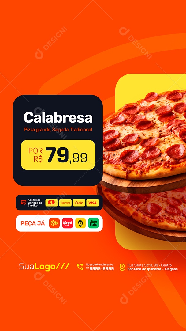 Story Pizzaria Pizza de Calabresa Peça Já Social Media PSD Editável