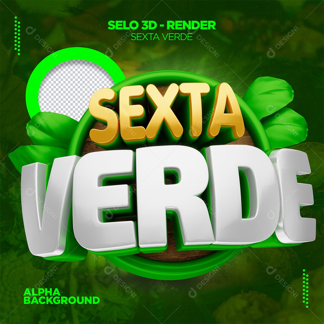 Selo 3D Promocional Sexta Verde Fundo Verde PSD