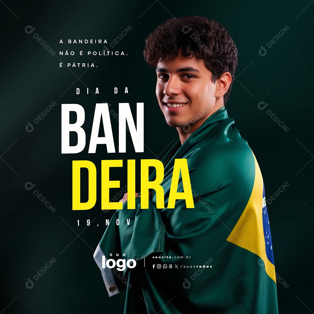 Dia da Bandeira 19 de Novembro Social Media PSD Editável