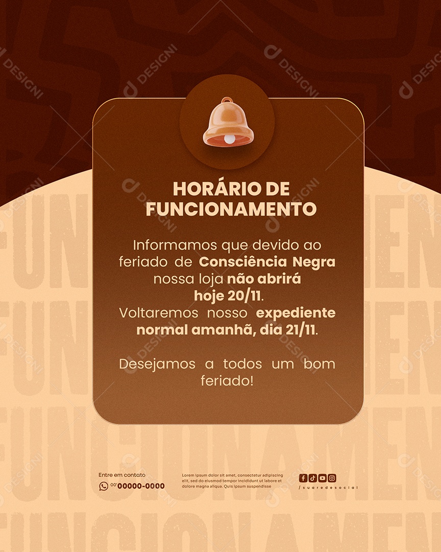 Dia da Consciência Horário de Funcionamento Social Media PSD Editável