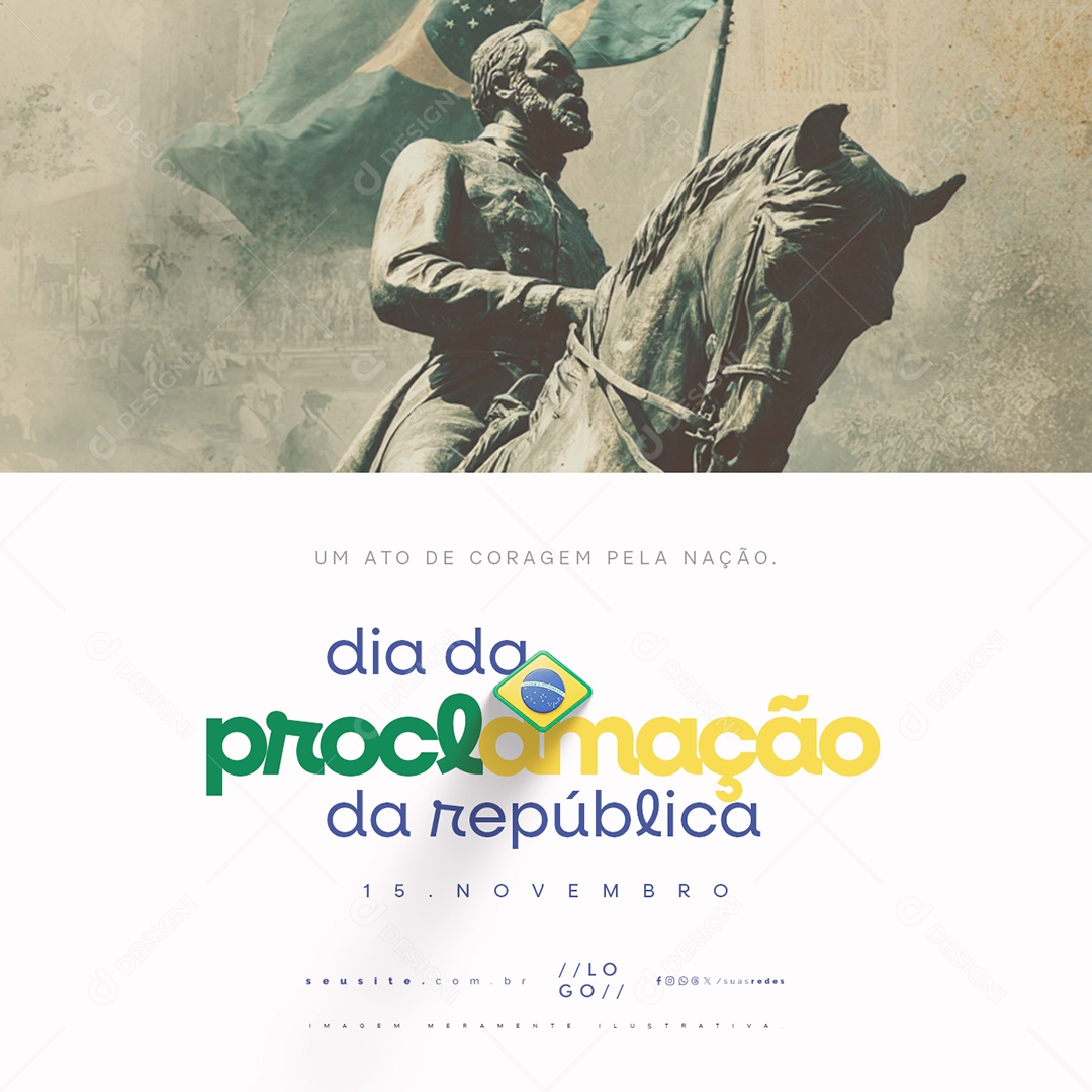Dia da Proclamação da República 15 de Novembro Um Ato de Coragem Social Media PSD Editável
