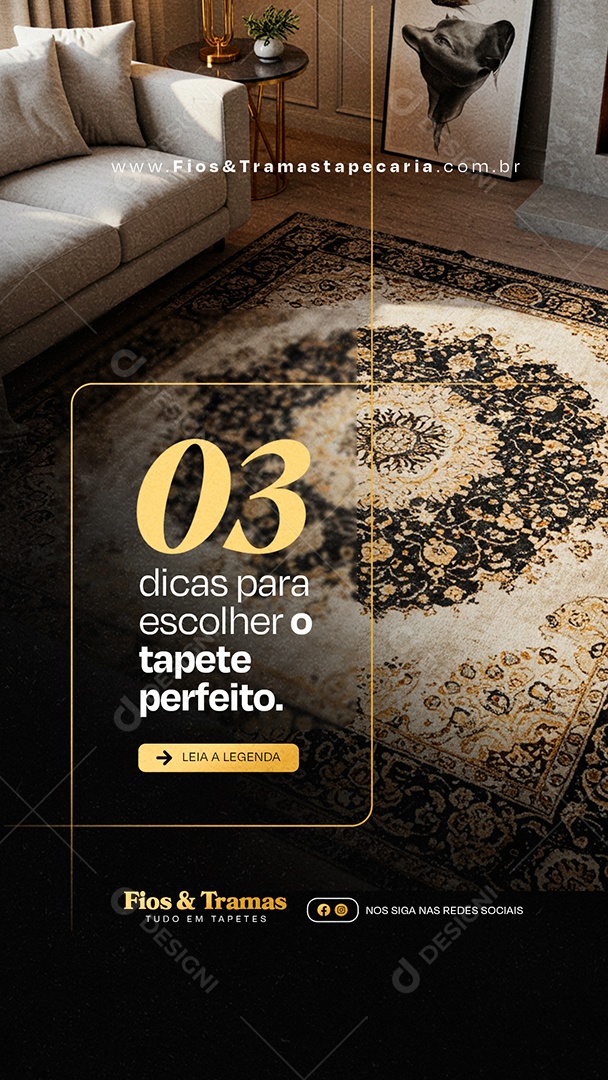 Story Tapeçaria Três Dicas para Escolher o Tapete Perfeito Social Media PSD Editável