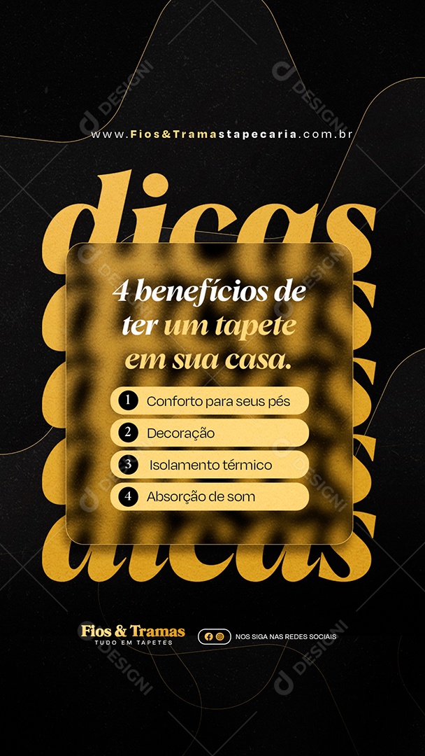 Story Tapeçaria Quatro Benefícios de Ter Um Tapete em Sua Casa Social Media PSD Editável