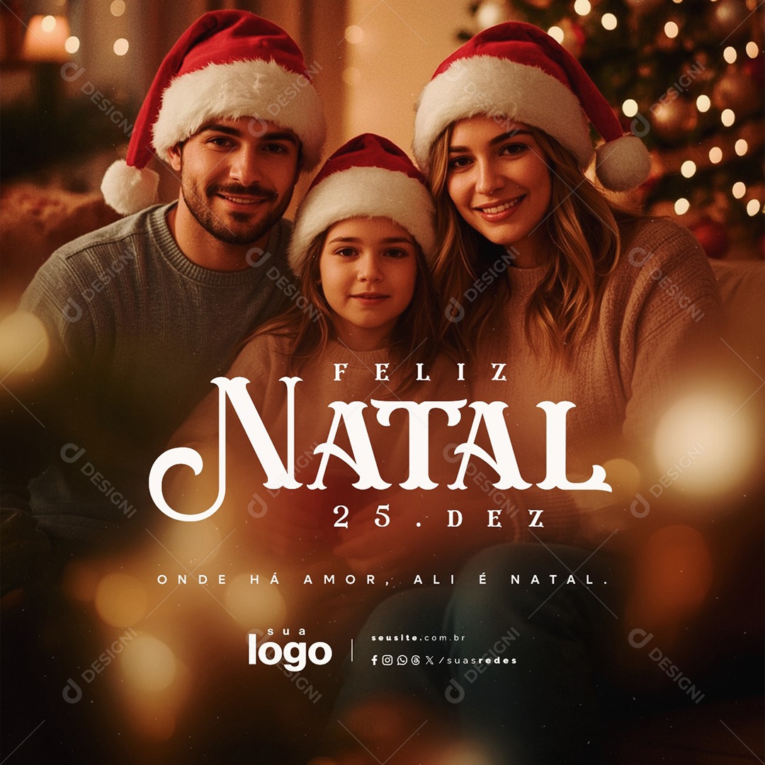 Feliz Natal 25 de Dezembro Onde Há Amor Social Media PSD Editável