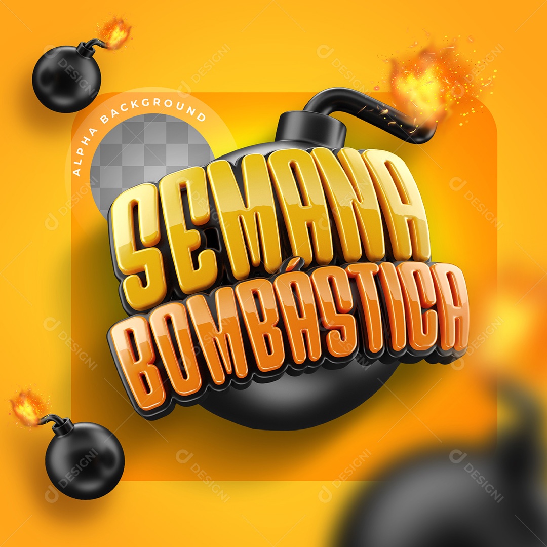 Semana Bombástica Selo 3D Para Composição PSD