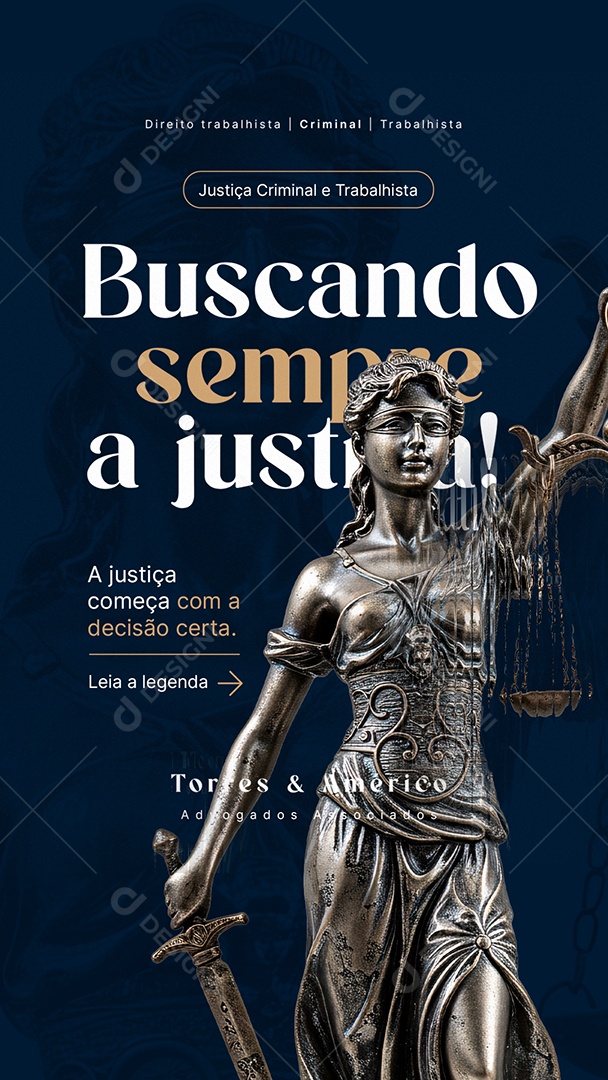Story Advogado Buscanndo Sempre a Justiça Social Media PSD Editável