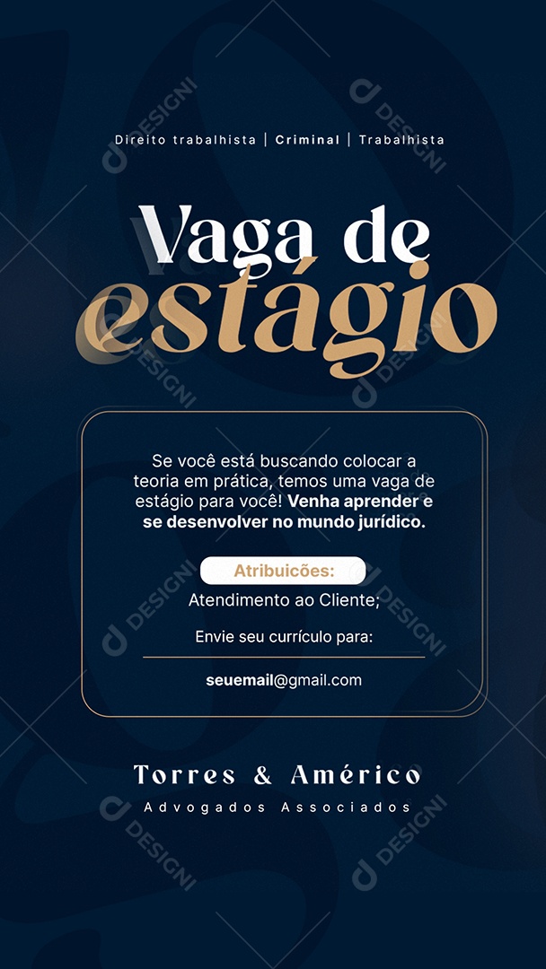 Story Advogado Vaga de Estágio Social Media PSD Editável