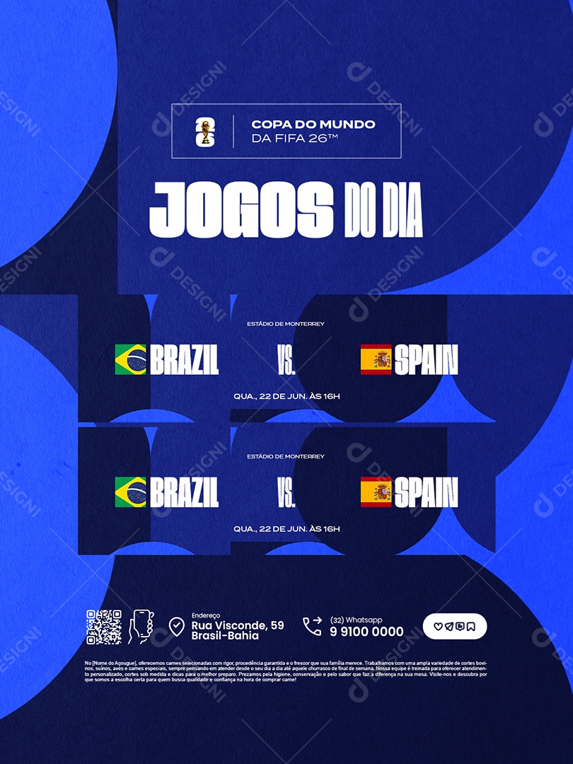 Copa do Mundo da Fifa Jogos do Dia Brazil VS Espanha Social Media PSD Editável
