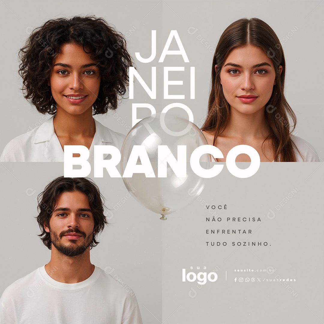 Janeiro Branco Você Não Precisa Enfrentar Tudo Sozinho Social Media PSD Editável