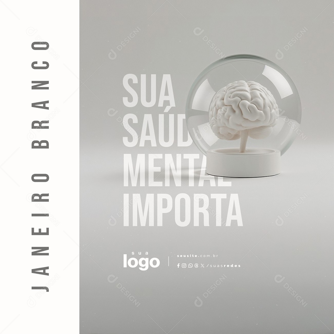 Janeiro Branco Sua Saúde Mental Importa Social Media PSD Editável
