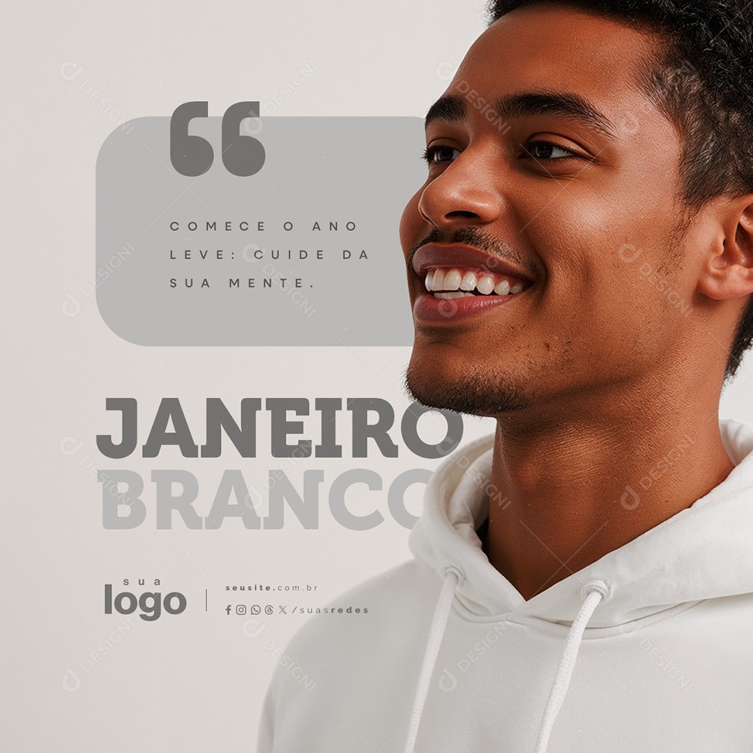 Janeiro Branco Comece o Ano Leve Cuide da Sua Mente Social Media PSD Editável