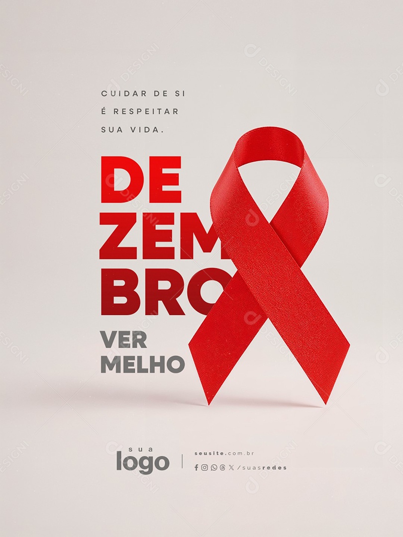 Dezembro Vermelho Cuidar de Si é Respeitar Sua Vida Social Media PSD Editável