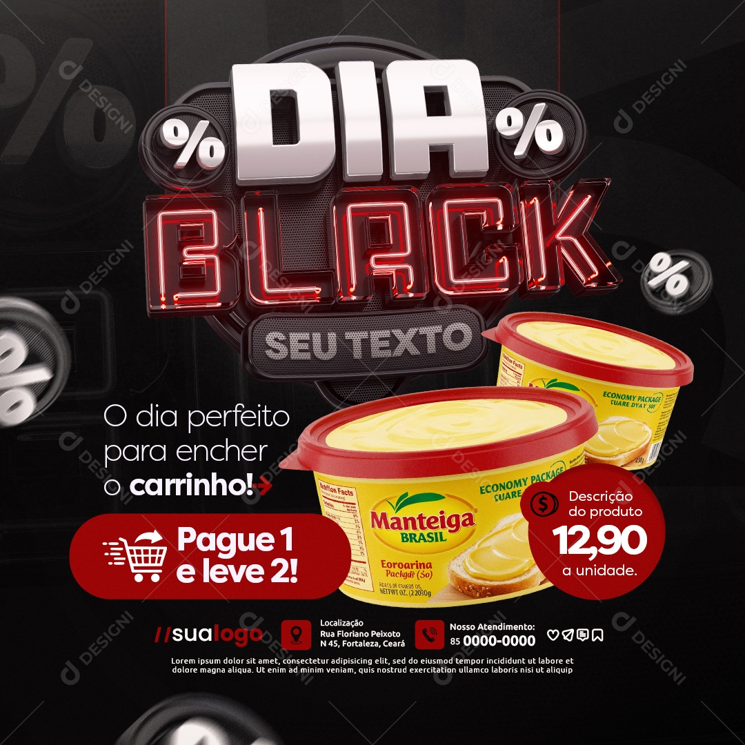 Dia Black Supermercado Margarina O Dia Perfeito Social Media PSD Editável