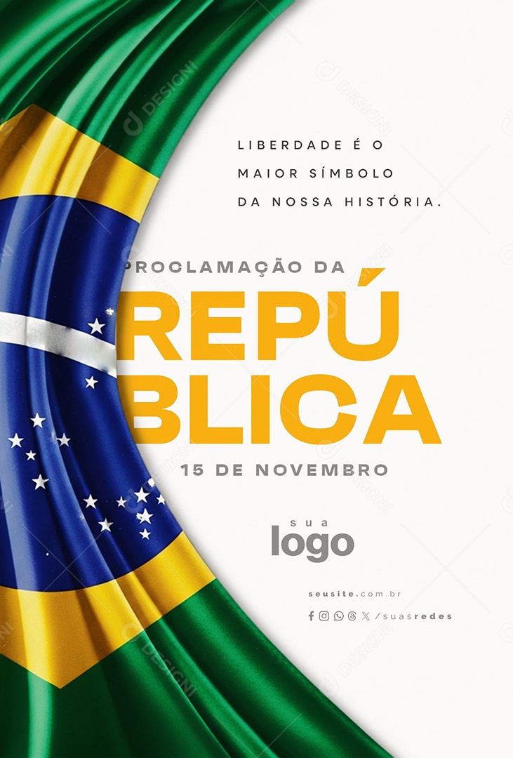 Story Feliz Dia da Proclamação da República 15 de Novembro Social Media PSD Editável