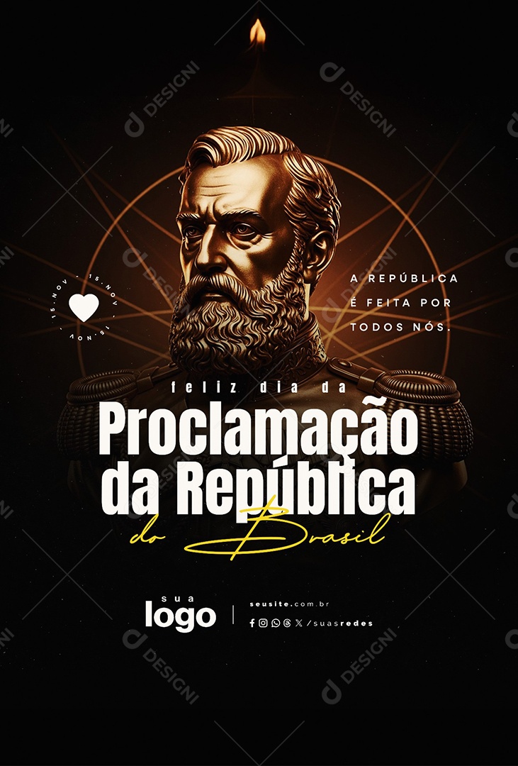 Story Feliz Dia da Proclamação da República 15 de Novembro Social Media PSD Editável