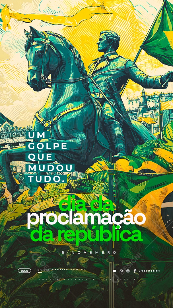 Story Dia da Proclamação da República 15 de Novembro Um Golpe Que Mudou Tudo Social Media PSD Editável