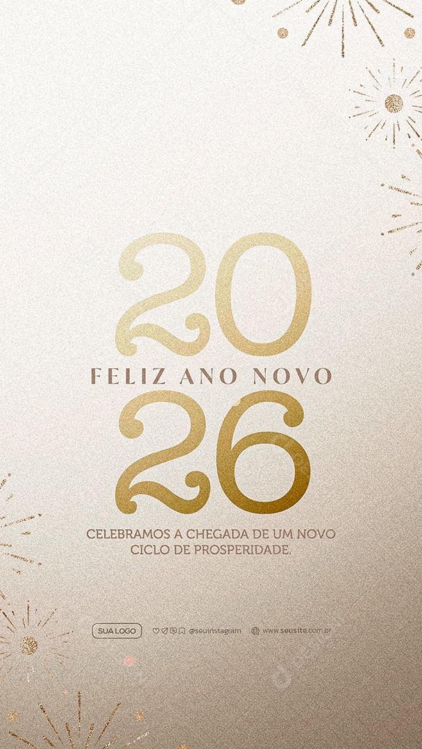 Story Feliz Ano Novo 2026 01 de Janeiro Social Media PSD Editável