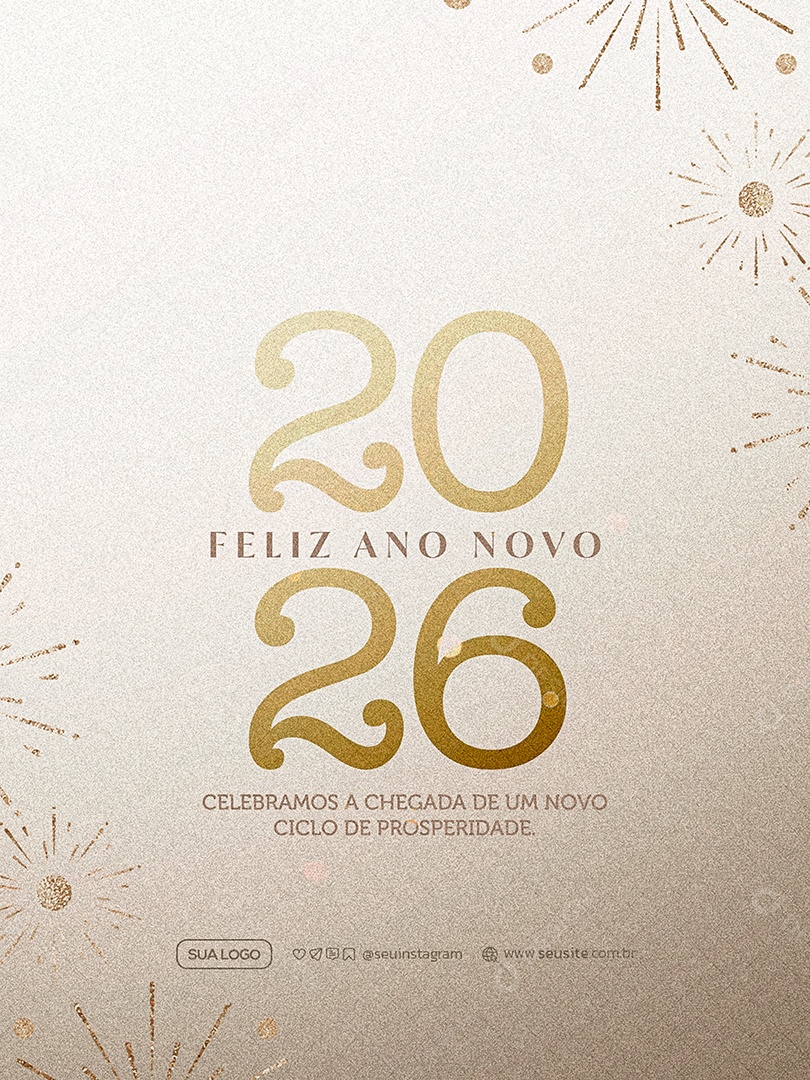 Feliz Ano Novo 2026 01 de Janeiro Social Media PSD Editável