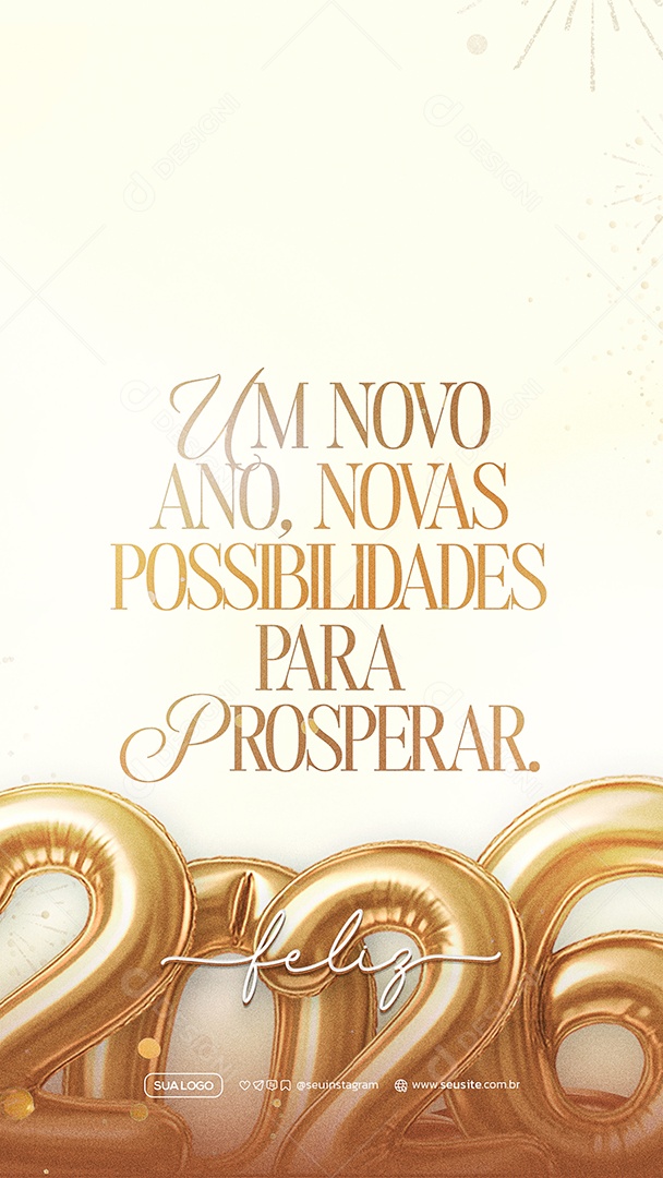 Story Feliz Ano Novo 2026 01 de Janeiro Social Media PSD Editável