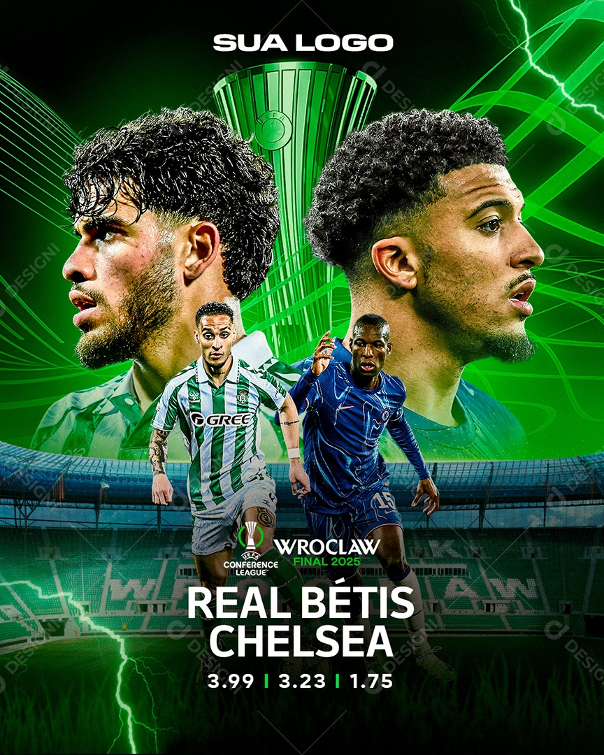 Arte Real Betis vs Chelsea Conference League Final 2025 Futebol PSD Editável