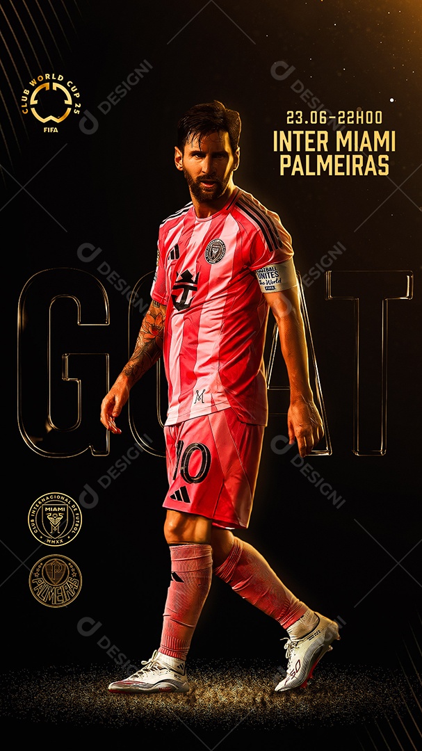 Arte Inter Miami vs Palmeiras Club World Cup 2025 Messi GOAT Futebol PSD Editável