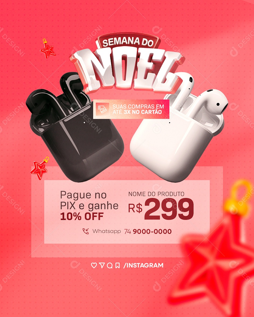 Semana do Noel Loja de Eletrônicos Presentes Pague no Pix e Ganhe 10% Off Social Media PSD Editável