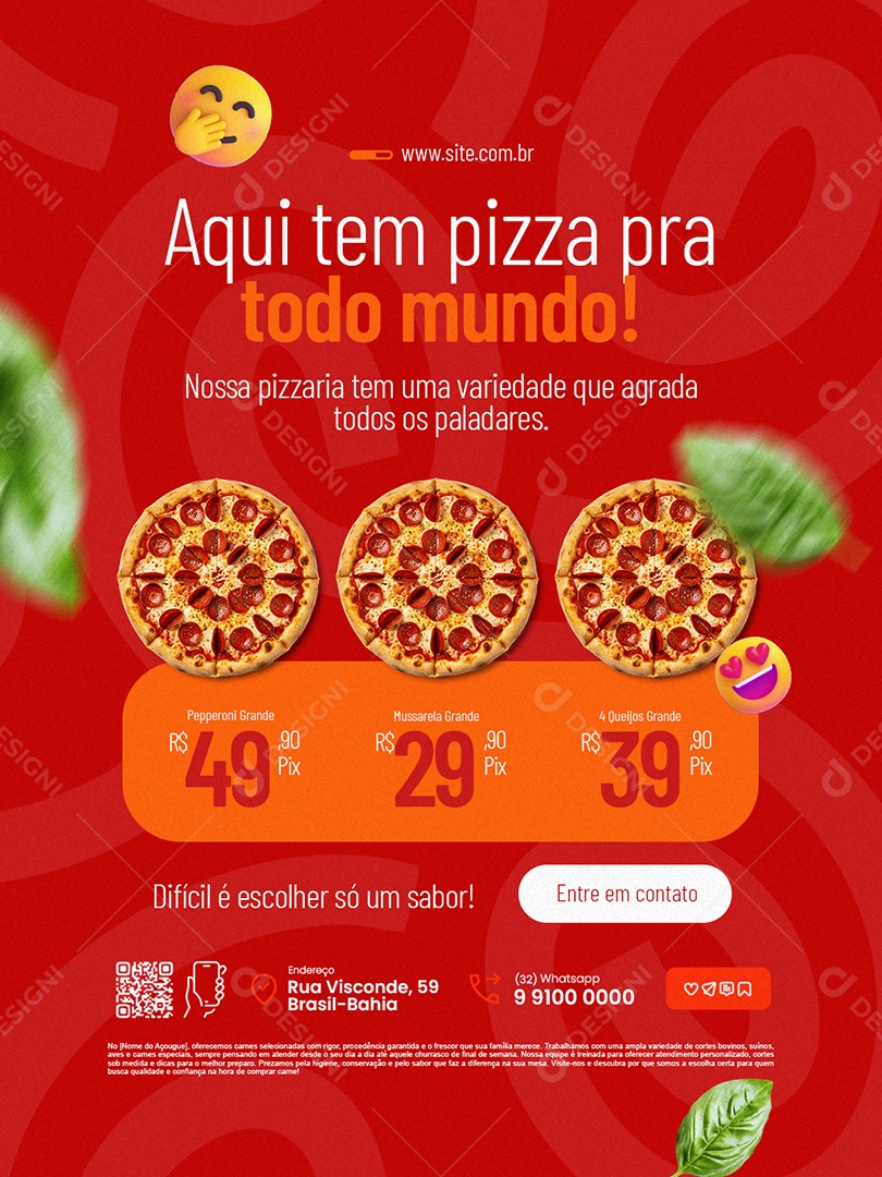 Pizzaria Aqui Tem Pizza Pra Todo Mundo Social Media PSD Editável