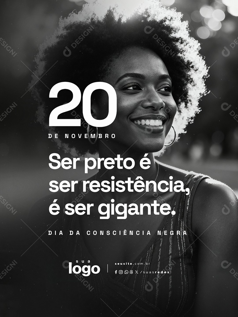 Dia da Consciência Negra 20 de Novembro Ser Preto é Ser Resistência Social Media PSD Editável