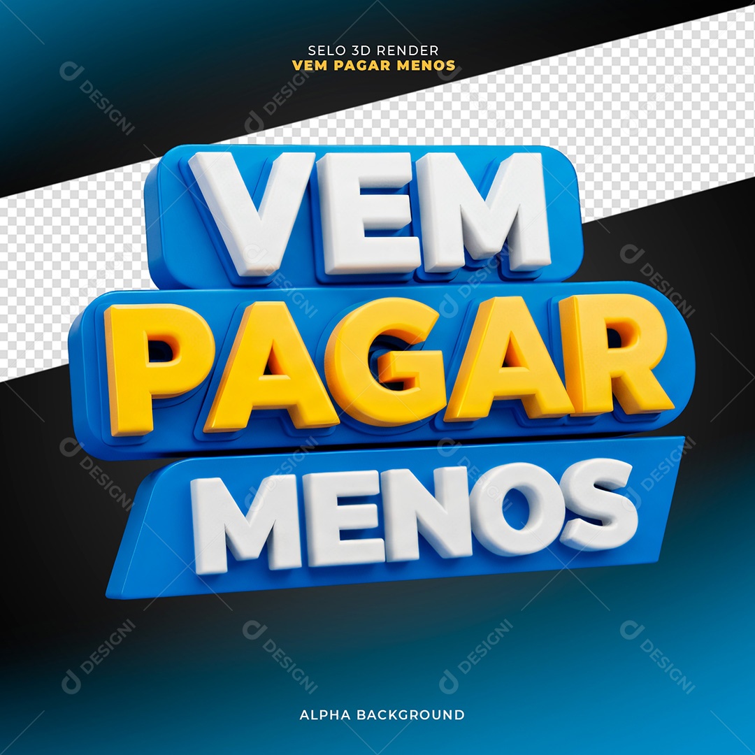 Selo 3D Vem Pegar Menos Para Composição PSD