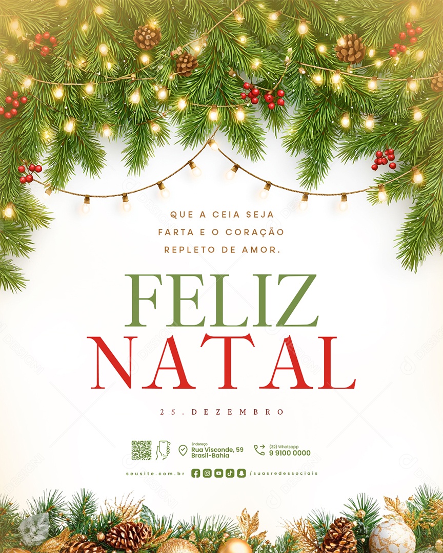 Feliz Natal 25 de Dezembro Que a Ceia Seja Farta Social Media PSD Editável