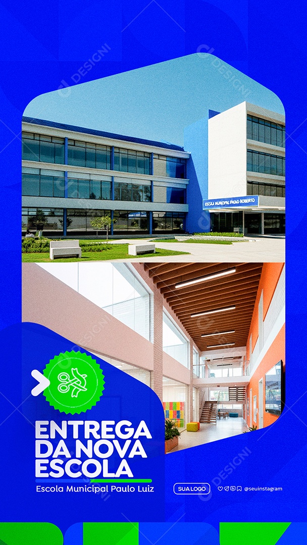 Story Entrega da Nova Escola Prefeitura Social Media PSD Editável
