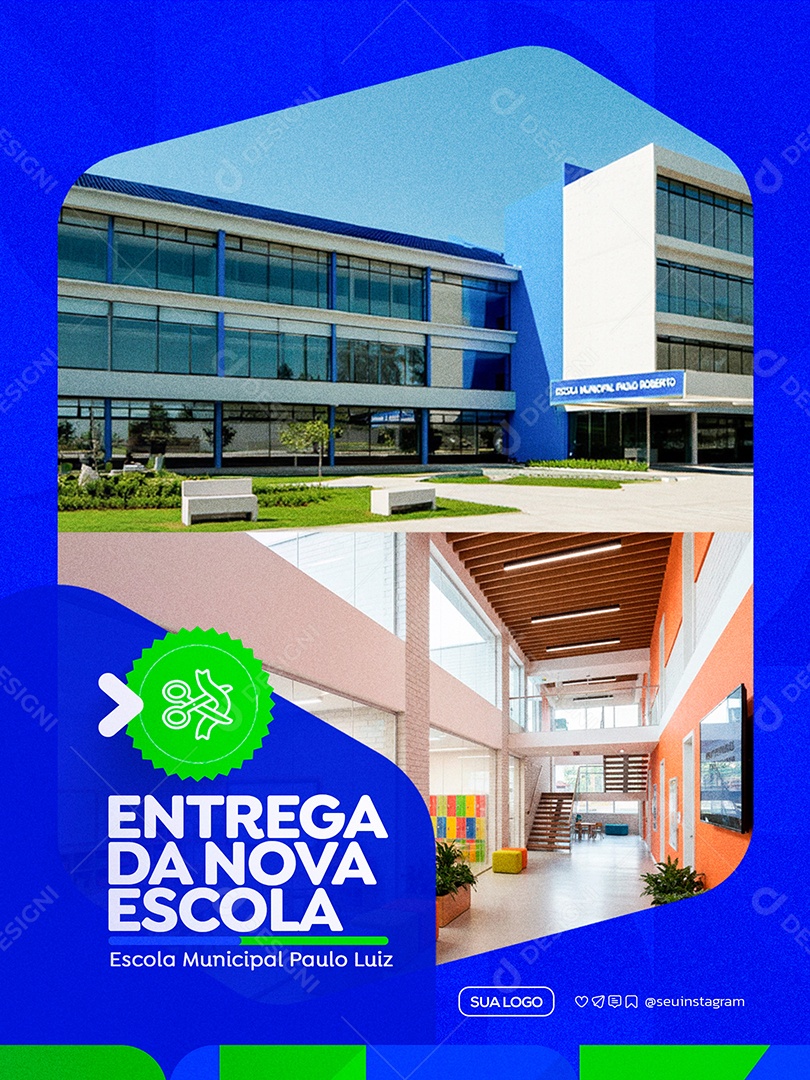 Entrega da Nova Escola Prefeitura Social Media PSD Editável