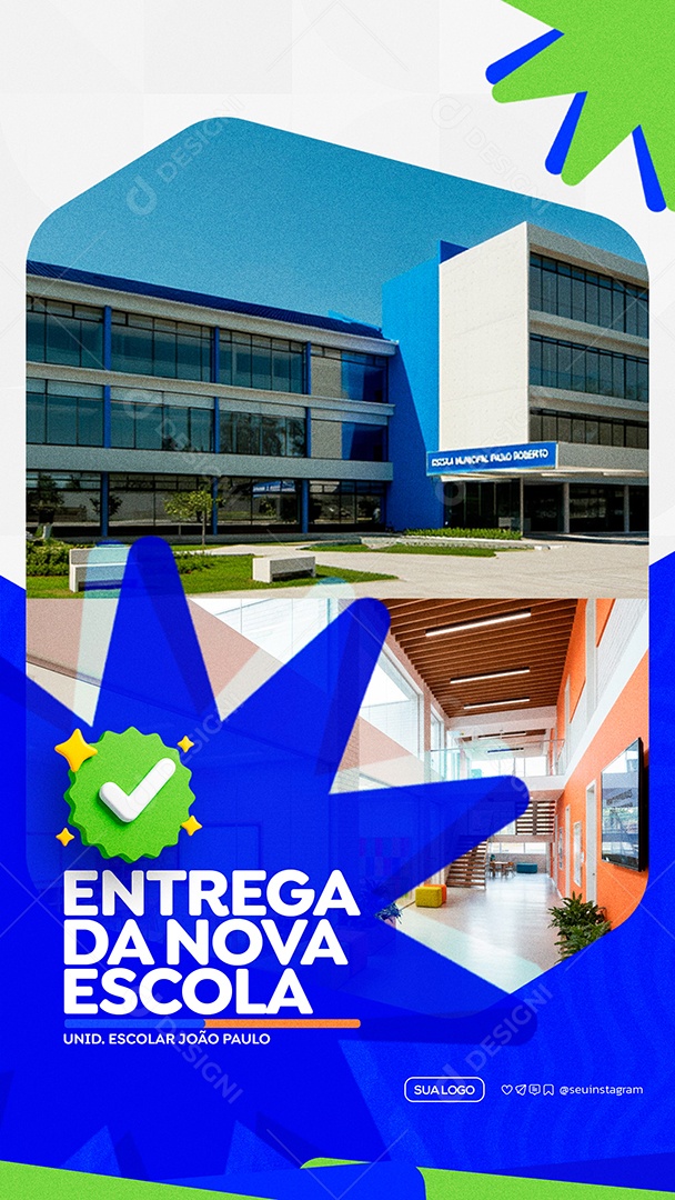 Story Entrega da Nova Escola Prefeitura Social Media PSD Editável