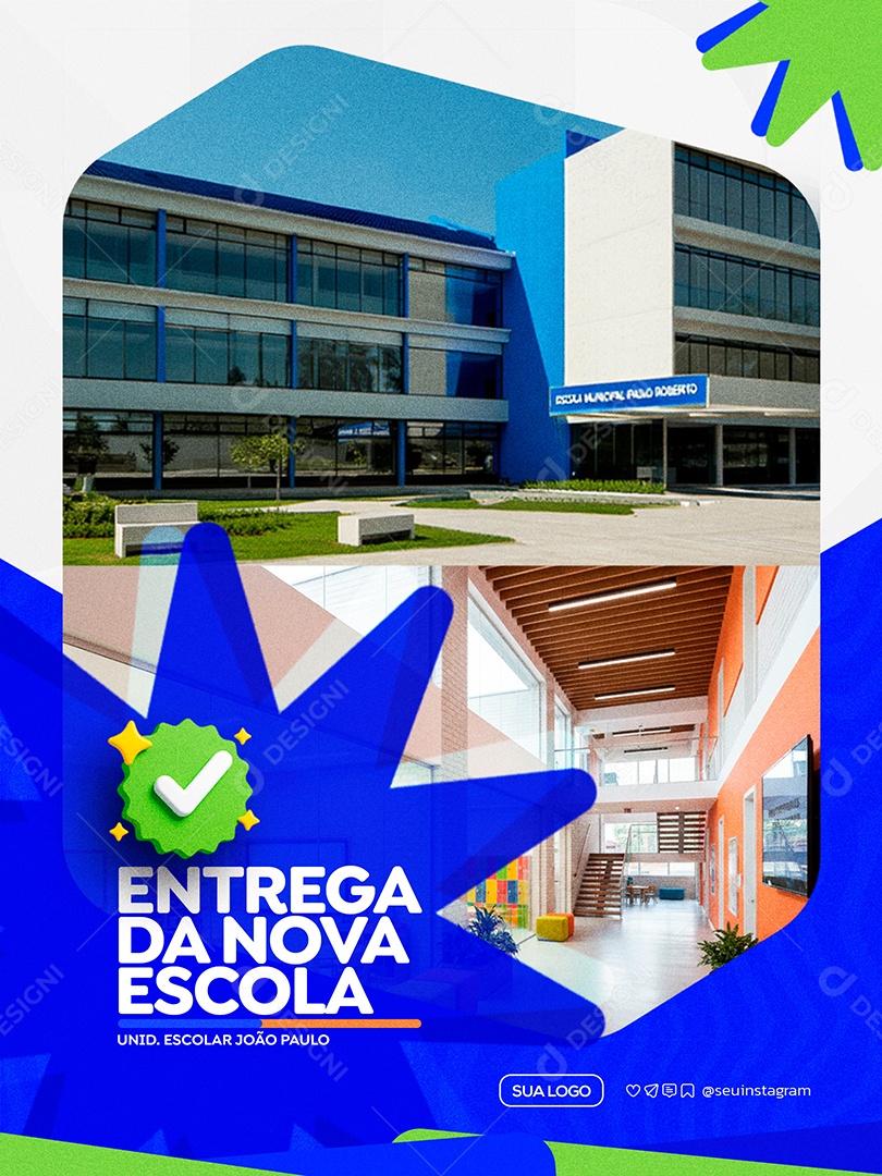 Entrega da Nova Escola Prefeitura Social Media PSD Editável
