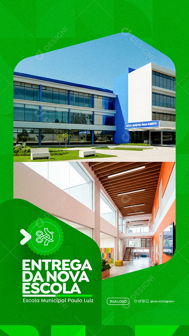 Story Entrega da Nova Escola Prefeitura Social Media PSD Editável