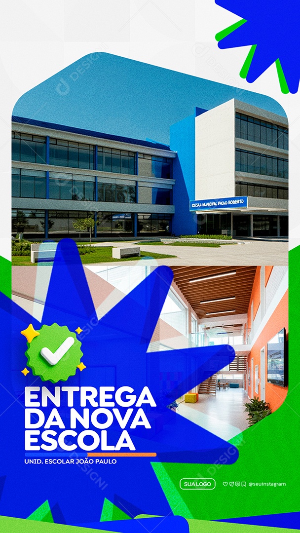 Story Entrega da Nova Escola Prefeitura Social Media PSD Editável