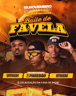 Baile de Favela 19 de Novembro Véspera de Feriado Show Completo PSD Editável
