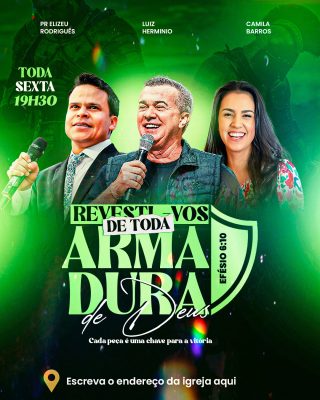 Evento Religioso Revesti-vos de Toda Armadura de Deus Toda Sexta 19h30 PSD Editável