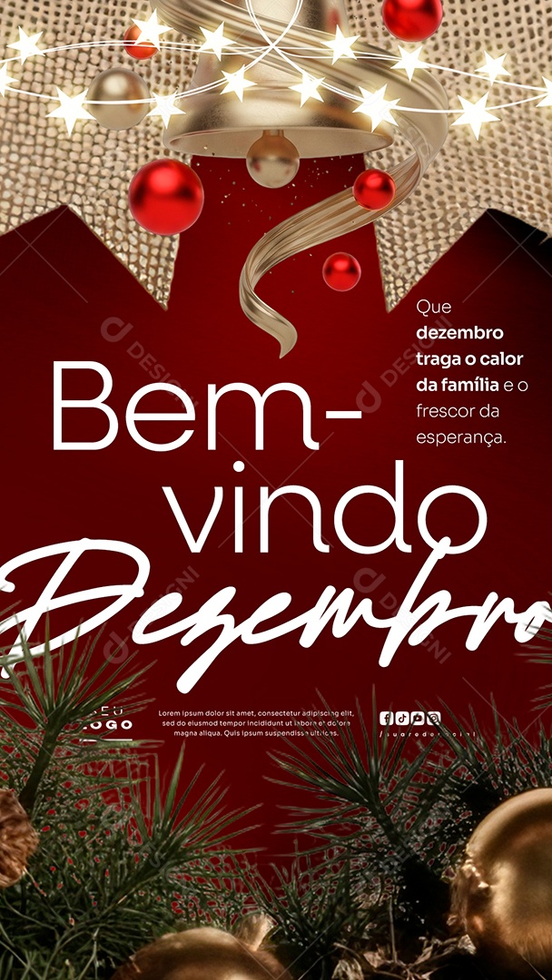 Story Bem Vindo Dezembro Que Dezembro Traga o Calor da Família Social Media PSD Editável