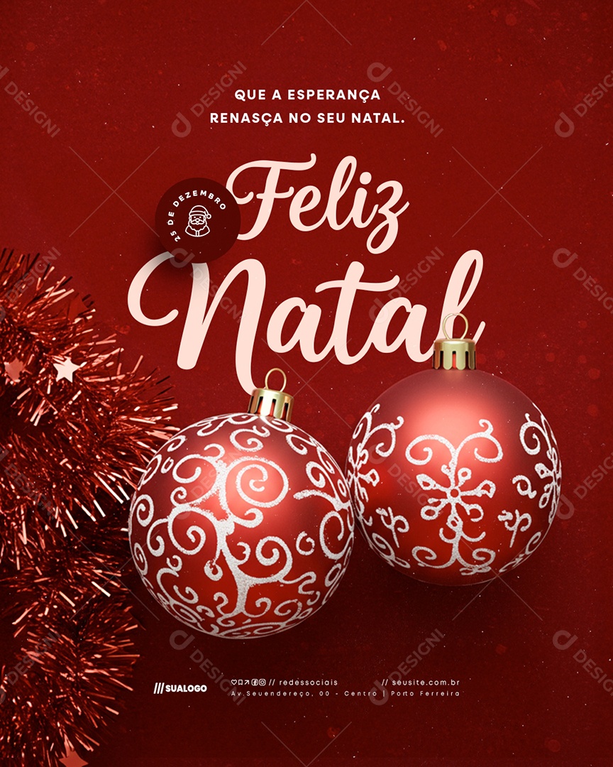 Feliz Natal 25 de Dezembro Que a Esperança Renasça no Seu Natal Social Media PSD Editável