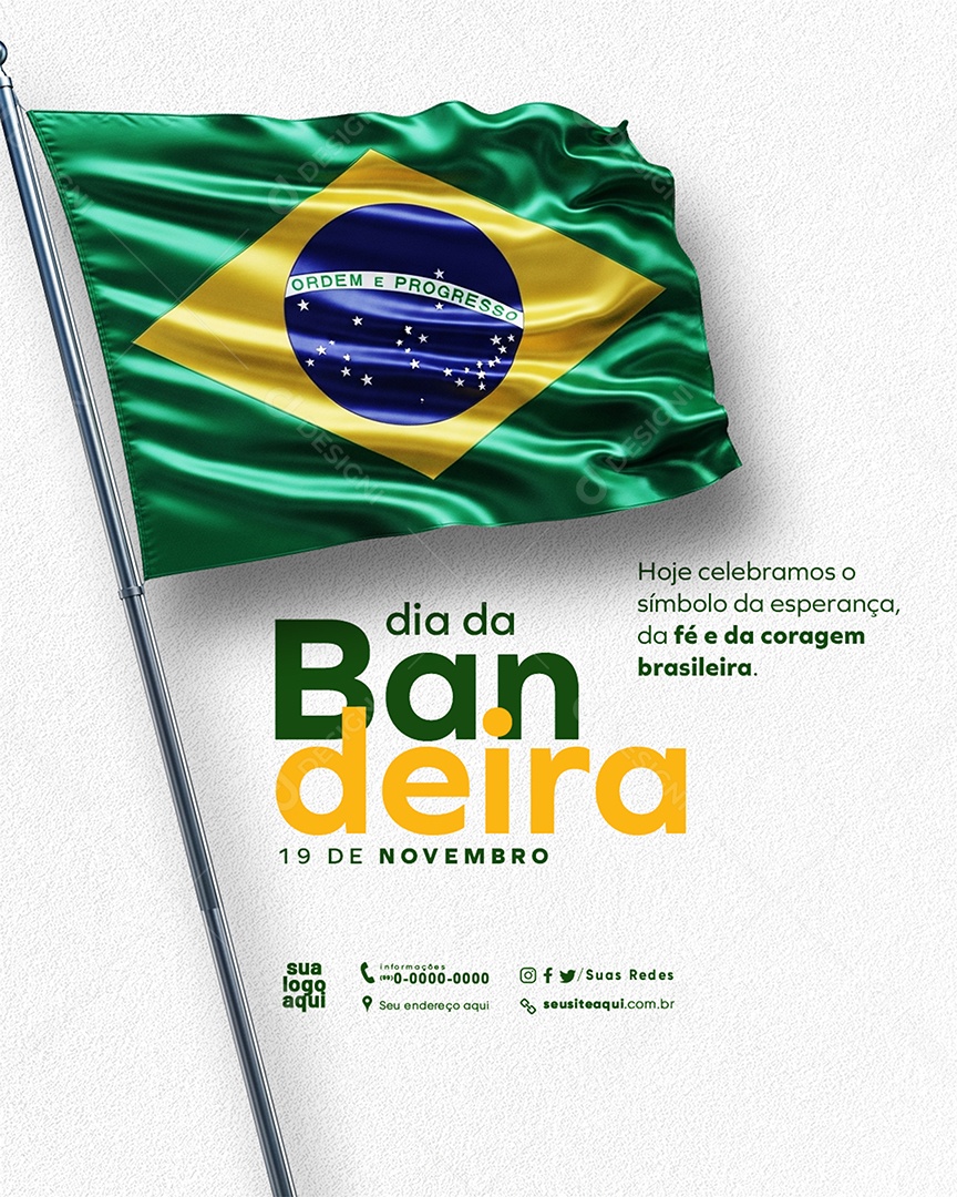 Feliz Dia da Bandeira 19 de Novembro Social Media PSD Editável