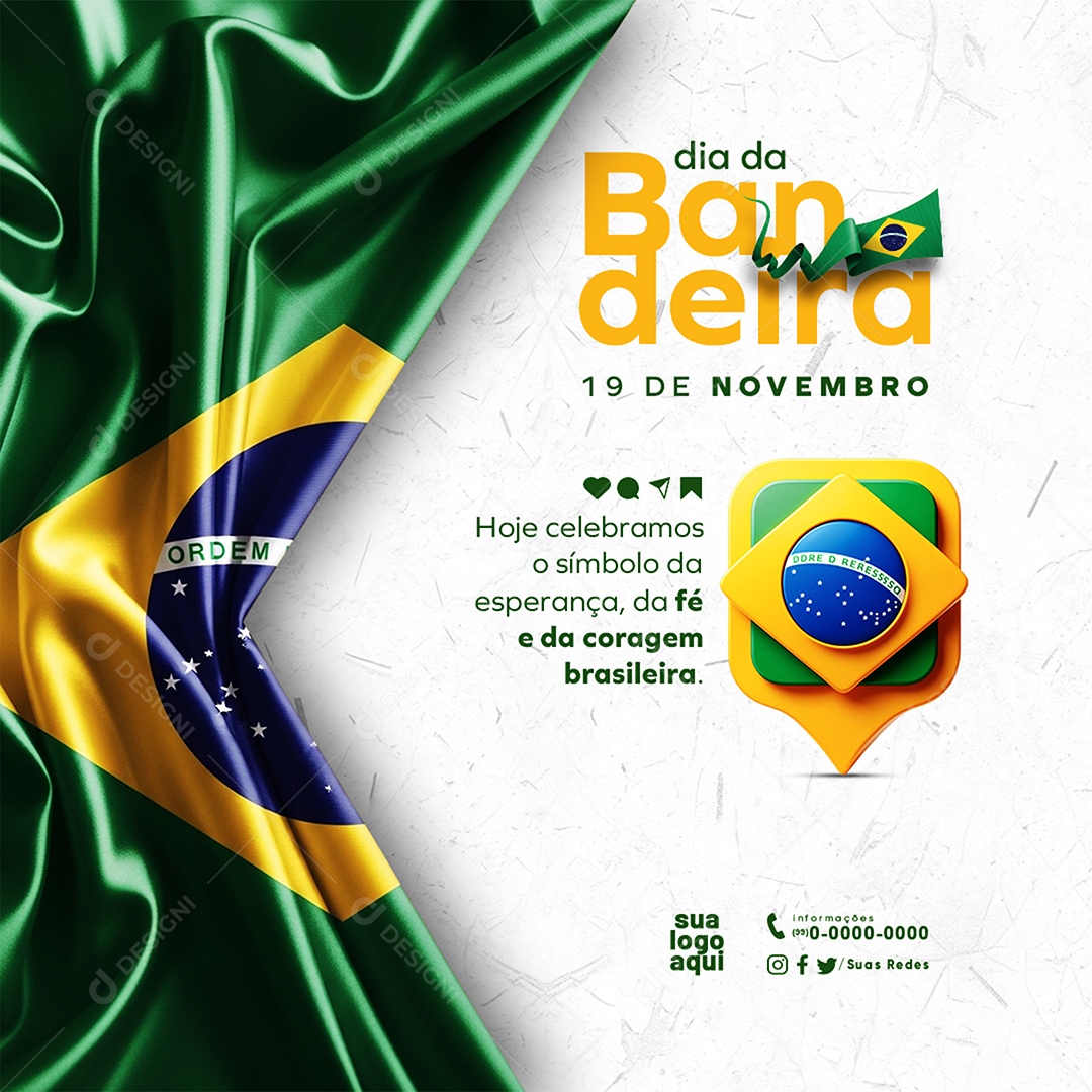 Feliz Dia da Bandeira 19 de Novembro Social Media PSD Editável