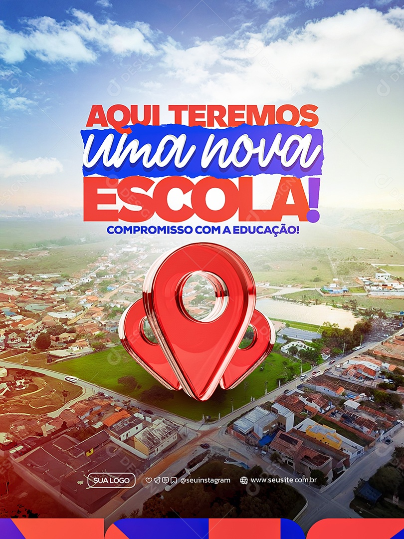 Aqui Teremos Uma Nova Escola Prefeitura Social Media PSD Editável