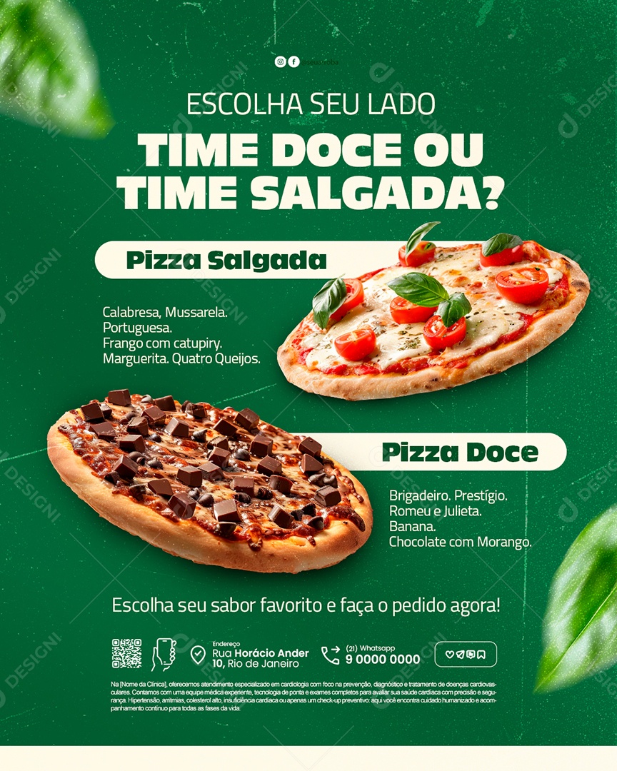 Pizzaria Escolha Seu Lado Doce ou Salgada Social Media PSD Editável