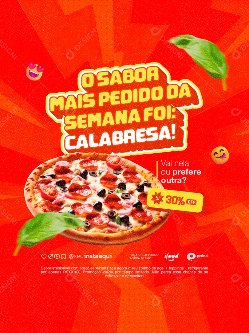 Pizzaria O Sabor Mais Pedido da Semana Foi Calabresa Social Media PSD Editável