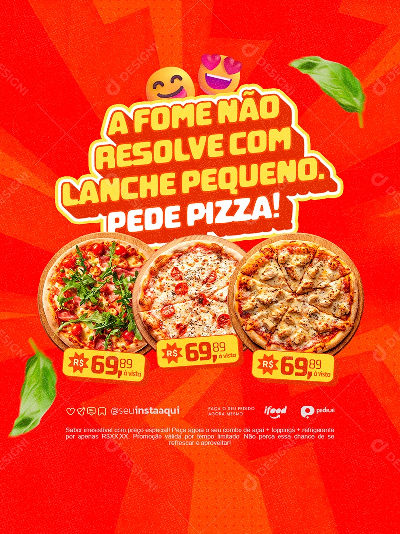 Pizzaria a Fome Resolve com Lanche Pequeno Pede Pizza Social Media PSD Editável