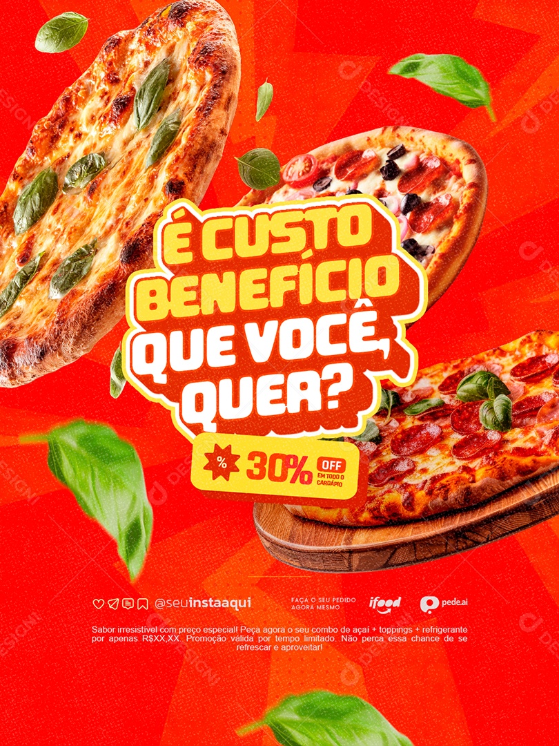 Pizzaria é Custo Benefício Que Você Quer Social Media PSD Editável