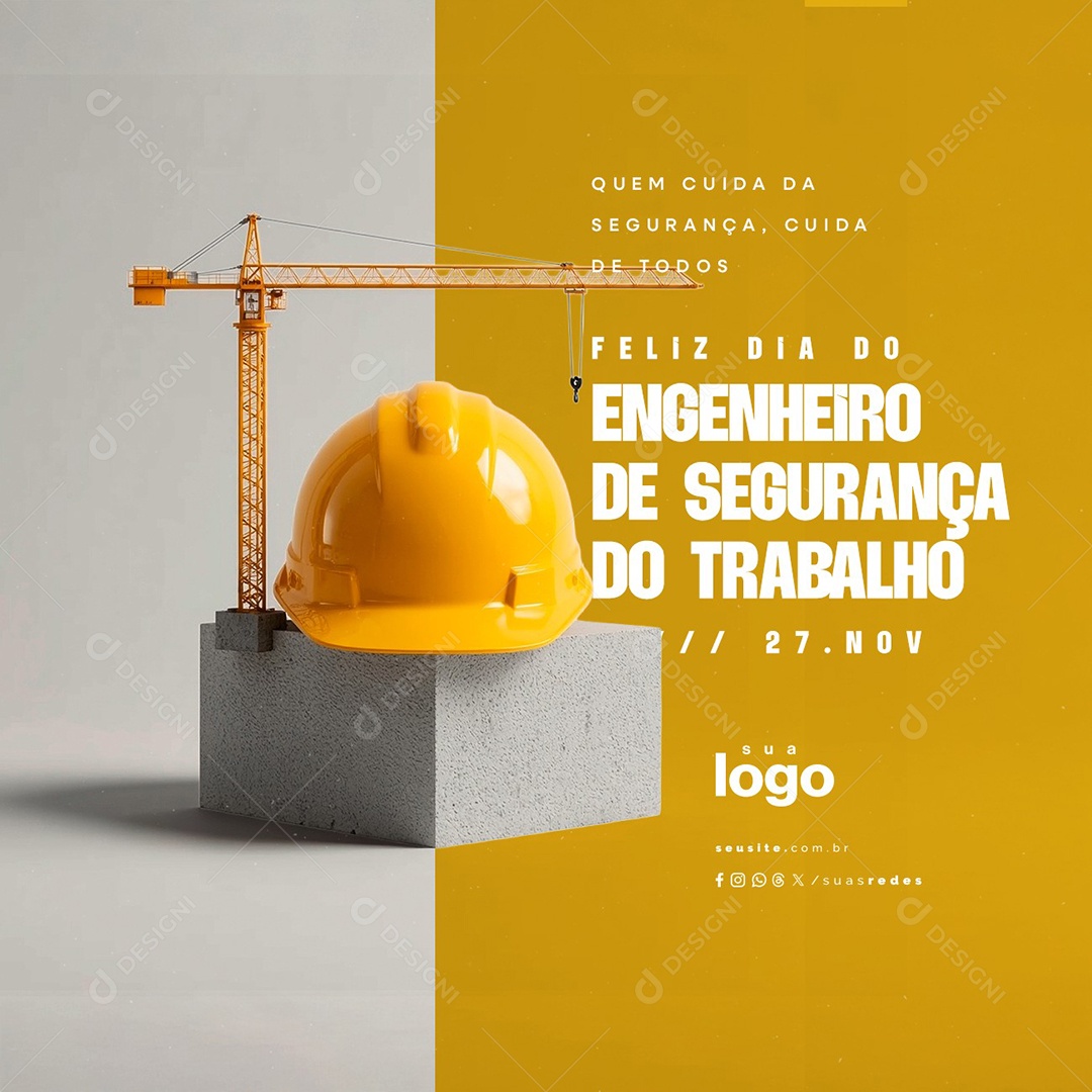Feliz Dia do Engenheiro de Segurança do Trabalho 27 de Novembro Social Media PSD Editável