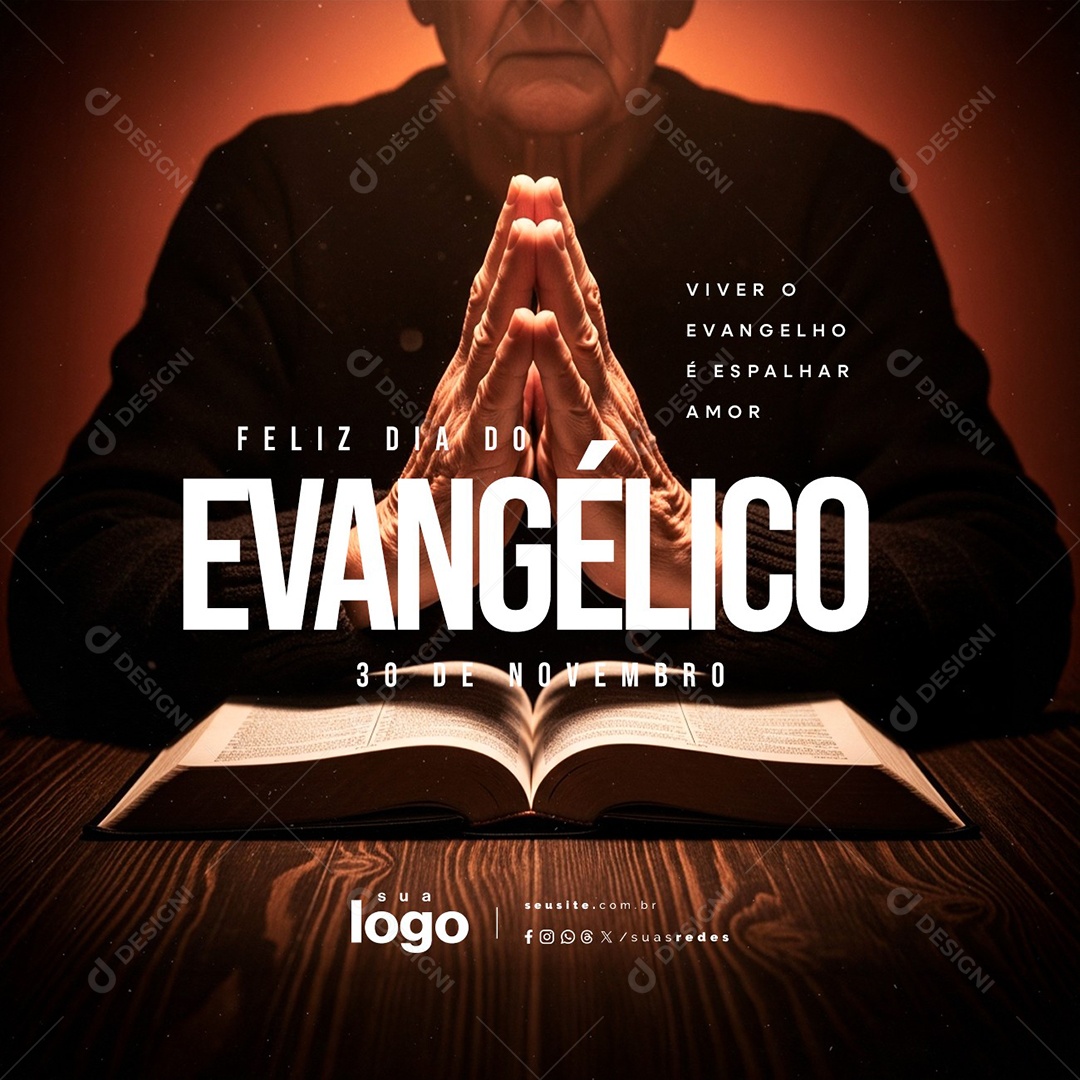 Feliz Dia do Evangélico 30 de Novembro VIva o Evangelho é Espalhar Amor Social Media PSD Editável
